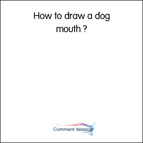 How to draw a dog mouth